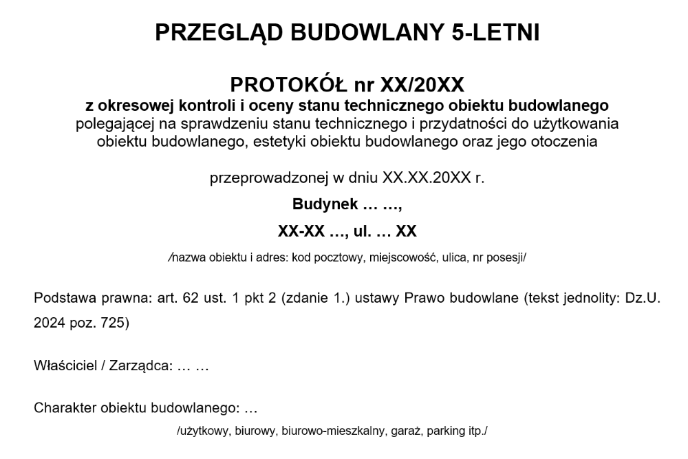 Co zawiera protokół z przeglądu 5-letniego ogólnobudowlanego?